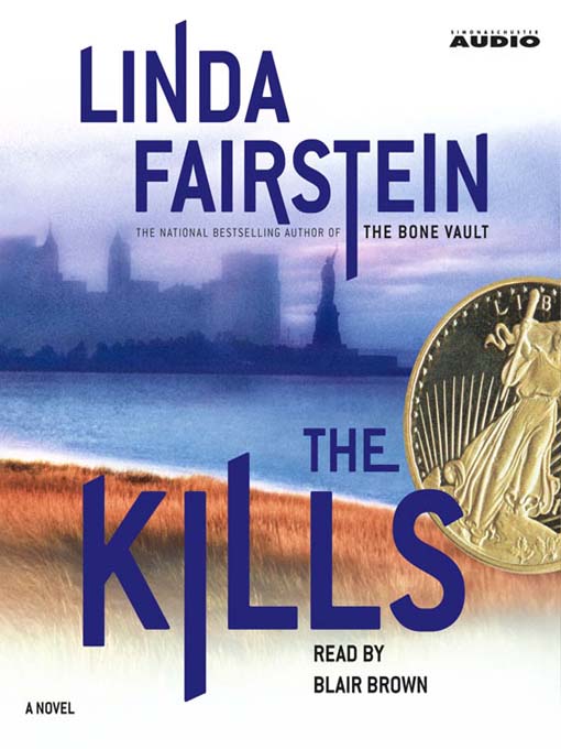 Title details for The Kills by Linda Fairstein - Wait list